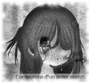 Confessions d'un autre monde